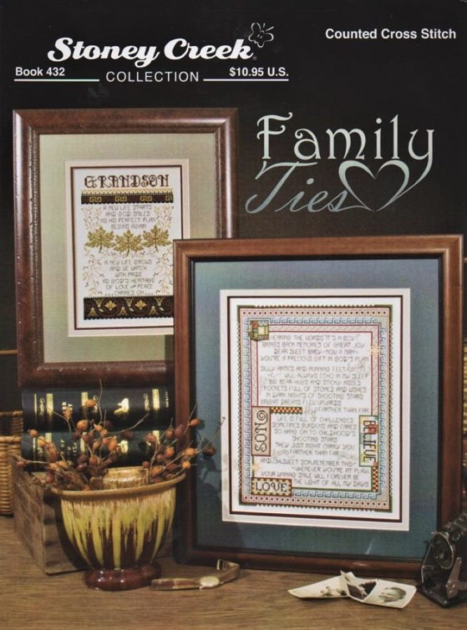 Family Ties Cross Stitch Pattern Book by Stoney Creek Book 432