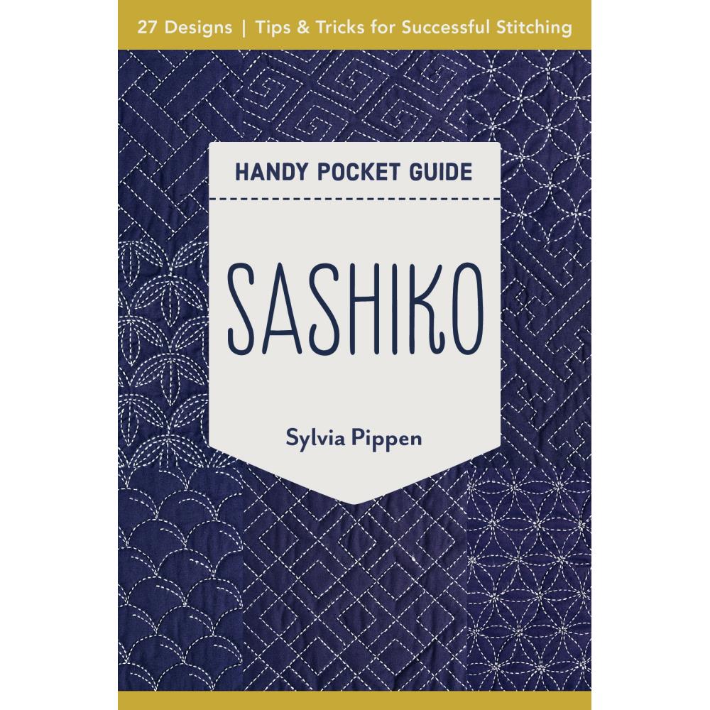 Sashiko Handy Pocket Guide by Sylvia Pippen